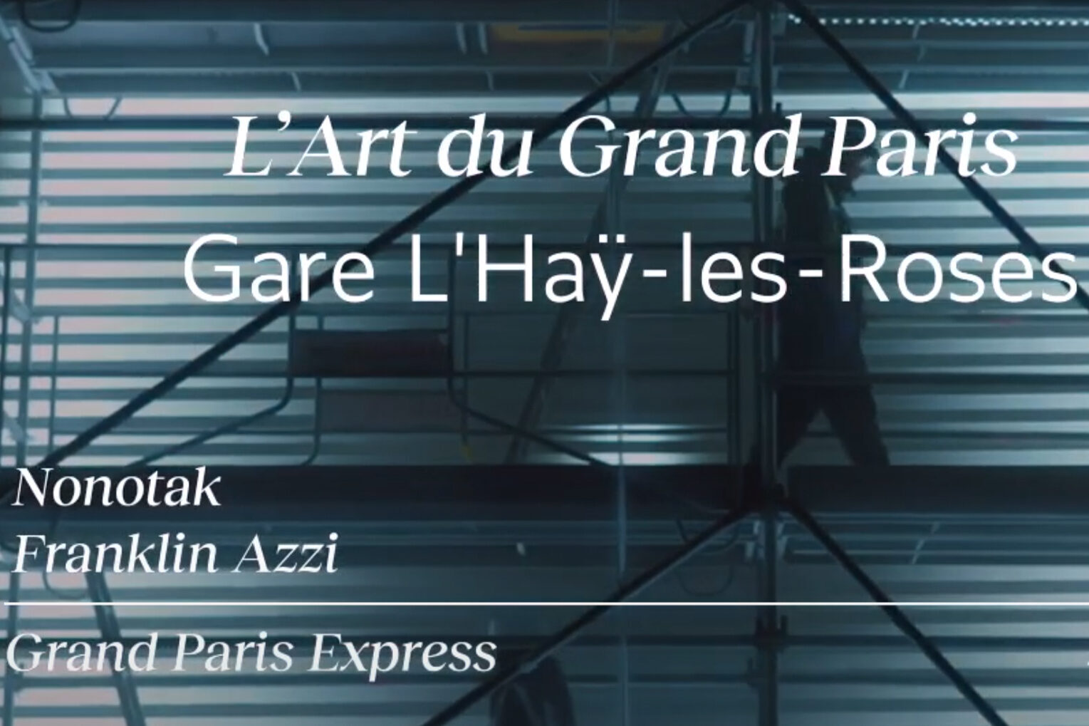 Franklin Azzi Gare l Häy les Roses Studio Nonotak